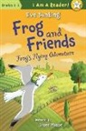 Eve Bunting, Josée Masse - Frog's Flying Adventure