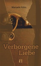 Manuela Kühn - Verborgene Liebe