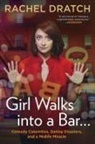 Rachel Dratch - Girl Walks into a Bar