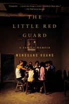 Wenguang Huang - The Little Red Guard