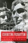 Teresa Bergman - Exhibiting Patriotism