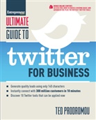 Prodromou, Ted Prodromou - Ultimate Guide to Twitter for Business