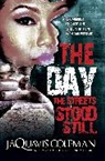 Ashley &amp; Jaquavis, JaQuavis Coleman, Jaquavis - The Day the Streets Stood Still