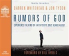 Jon Tyson, Darren Whitehead, Darren Whitehead - Rumors of God (Library Edition): Experience the Kind of Faith You've Only Heard about (Audio book)