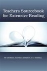 Thomas S. C. Farrell, George M. Jacobs - Teacher's Sourcebook for Extensive Reading