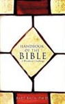 Bart Baca, Ph. D. Bart Baca - Handbook of the Bible: A Weekend Challenge