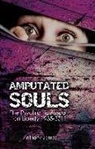 Anthony James - Amputated Souls