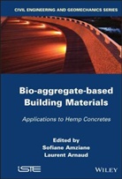 S Amziane, S. Amziane, Sofiane Amziane, Laurent Arnaud, Amziane, S Amziane... - Bio-aggregate-based Building Materials
