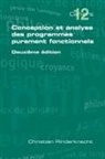 Christian Rinderknecht - Conception Et Analyse Des Programmes Purement Fonctionnels