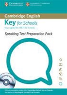 Cambridge ESOL - Speaking Test Preparation Pack for KET for Schools