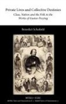 Benedict Schofield - Private Lives and Collective Destinies