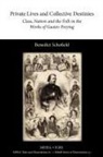 Benedict Schofield - Private Lives and Collective Destinies