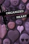 Staci Eastin - The Organized Heart