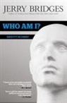 Jerry Bridges - Who Am I?