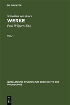 Nikolaus von Kues, Nikolaus von Kues, Nikolaus von Kues, Paul Wilpert - Werke, 2 Teile