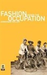 Miriam Kochan, Dominique Veillon, Veillon Dominique - Fashion Under the Occupation