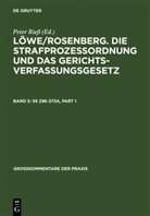 Karl Heinz Gössel, Ernst-Walter Hanack, Karl Heinz Gössel, Holge Matt, Holger Matt, Peter Rieß - Löwe/Rosenberg, Die Strafprozeßordnung und das Gerichtsverfassungsgesetz - Band 5: §§ 296-373a