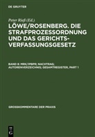 Werne Beulke, Werner Beulke, Reinhard Böttcher, Reinhard Böttcher u a, et al., Ulrich Franke... - Löwe/Rosenberg, Die Strafprozeßordnung und das Gerichtsverfassungsgesetz - Band 8: MRK/IPBPR; Nachtrag; Autorenverzeichnis; Gesamtregister