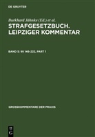 Karlhan Dippel, Karlhans Dippel, Eric Hilgendorf, Burkhard Jähnke, Perdita Kröger, Heinrich W. Laufhütte... - Strafgesetzbuch. Leipziger Kommentar - 5: Strafgesetzbuch. Leipziger Kommentar, §§ 146-222