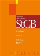 Gerhard Dannecker, et al., et al., Burkhard Jähnke, Heinrich W. Laufhütte, Heinrich Wilhelm Laufhütte... - Strafgesetzbuch. Leipziger Kommentar - Band 1: Strafgesetzbuch. Leipziger Kommentar, Einleitung; §§ 1-31