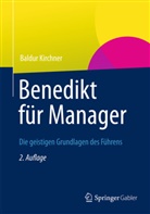 Baldur Kirchner - Benedikt für Manager