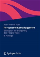 Jean-M Kobi, Jean-Marcel Kobi - Personalrisikomanagement