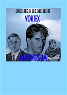 Werner Hermann - Vortex