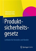 LAC, Sebastia Lach, Sebastian Lach, Polly, Sebastian Polly - Produktsicherheitsgesetz