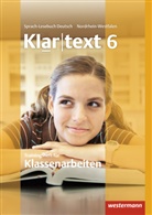 Kathleen Fleer, Reinhil Föll, Reinhild Föll, Ulrike Gollnick, Andrea Heinrichs, Ulrike Höttges... - Klartext, Realschule Nordrhein-Westfalen: Klartext - Ausgabe für Nordrhein-Westfalen