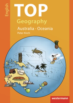 Peter Kirch, Dennis Nußbaum, Peter Kirch - Topographische Arbeitshefte, English edition: TOP Geography - English Edition Australia / Oceania