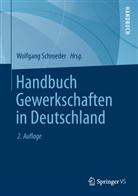 Schroede, Wolfgan Schroeder, Wolfgang Schroeder, Wessel, Bernhard Weßels - Handbuch Gewerkschaften in Deutschland