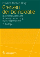 Friedric Thiessen, Friedrich Thießen - Grenzen der Demokratie