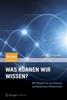 Josef Honerkamp - Was können wir wissen?