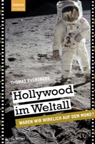 Thomas Eversberg - Hollywood im Weltall