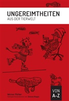 Werner Färber, Werner Färber, Simone Klages - Ungereimtheiten aus der Tierwelt, m. 1 Audio-CD