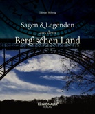 Tilman RÃ¶hrig, Tilman Röhrig - Sagen & Legenden aus dem Bergischen Land