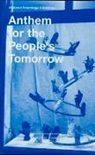 Ellen Blumenstein, Ellen Blumenstein - Anthem for the People's Tomorrow