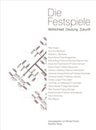 Michael Fischer, Michae Fischer, Michael Fischer - Die Festspiele