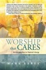 Mark Earey - Worship That Cares