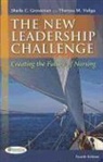 Sheila Grossman, Sheila C. Grossman, Shelia C. Grossman, Theresa Valiga, Theresa M. Valiga - The New Leadership Challenge