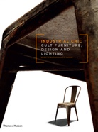 Brigitte Durieux, Durieux Brigitte, Laziz Hamani, Hamani Laziz - Industrial Chic : Cult furniture, design and lighting
