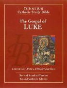 Scott Hahn, Scott/ Mitch Hahn, Curtis Mitch - Gospel of Luke