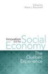 Marie J Bouchard, Marie J. Bouchard, Marie J. Bouchard - Innovation and the Social Economy