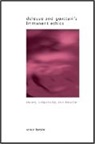 Tamsin Lorraine - Deleuze and Guattari's Immanent Ethics