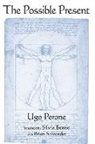 Ugo Perone, Ugo/ Benso Perone - Possible Present
