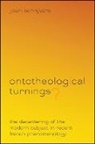 Joeri Schrijvers - Ontotheological Turnings?