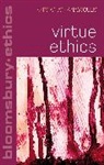 Dr Nafsika Athanassoulis, Nafsika Athanassoulis, Thom Brooks, Simon Kirchin - Virtue Ethics