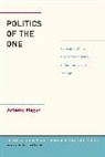 Artemy Magun, Artemy Magun - Politics of the One