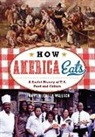Wallach, Jennifer Jensen Wallach, WALLACH JENNIFER JENSEN - How America Eats