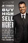 Joe Terranova, Terranova Joe - Buy High, Sell Higher